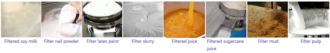 Filter sieve to filter soy milk, nail powder, latex paint, pulp residue, fruit juice, sugar cane juice, mud, mineral pulp and other materials on site.